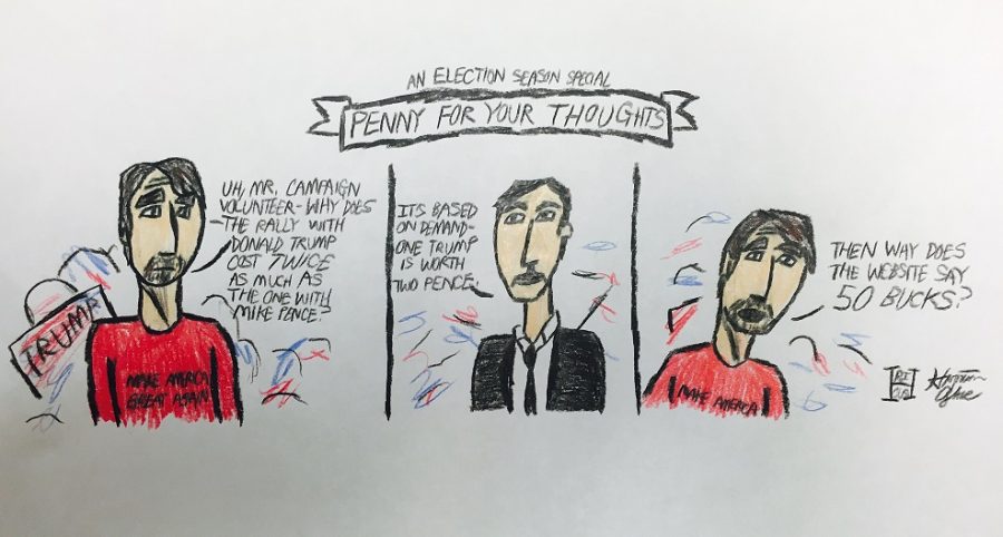 An Election Season Special: Penny for your thoughts