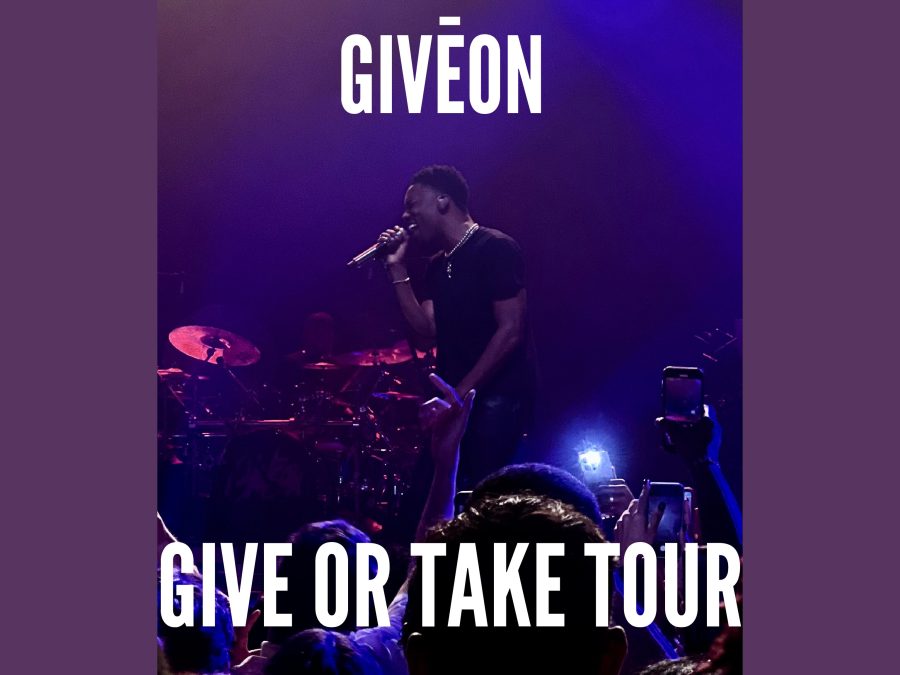 The+Los+Angeles+R%26B+singer+with+over+25+million+monthly+Spotify+listeners%2C+Giveon%2C+presents+his+%E2%80%9CGive+Or+Take%E2%80%9D+tour+performing+in+over+40+cities+across+America+with+the+exception+of+two+shows+in+Canada.+Starting+the+tour+on+August+16+in+Philadelphia%2C+he+will+perform+his+last+show+in+Toronto+on+October+19.+Featured+on+songs+with+Drake%2C+Justin+Bieber%2C+Daniel+Caesar+and+Lil+Durk%2C+Giveon+continues+to+sing+alongside+prominent+rappers+and+singers.%0A