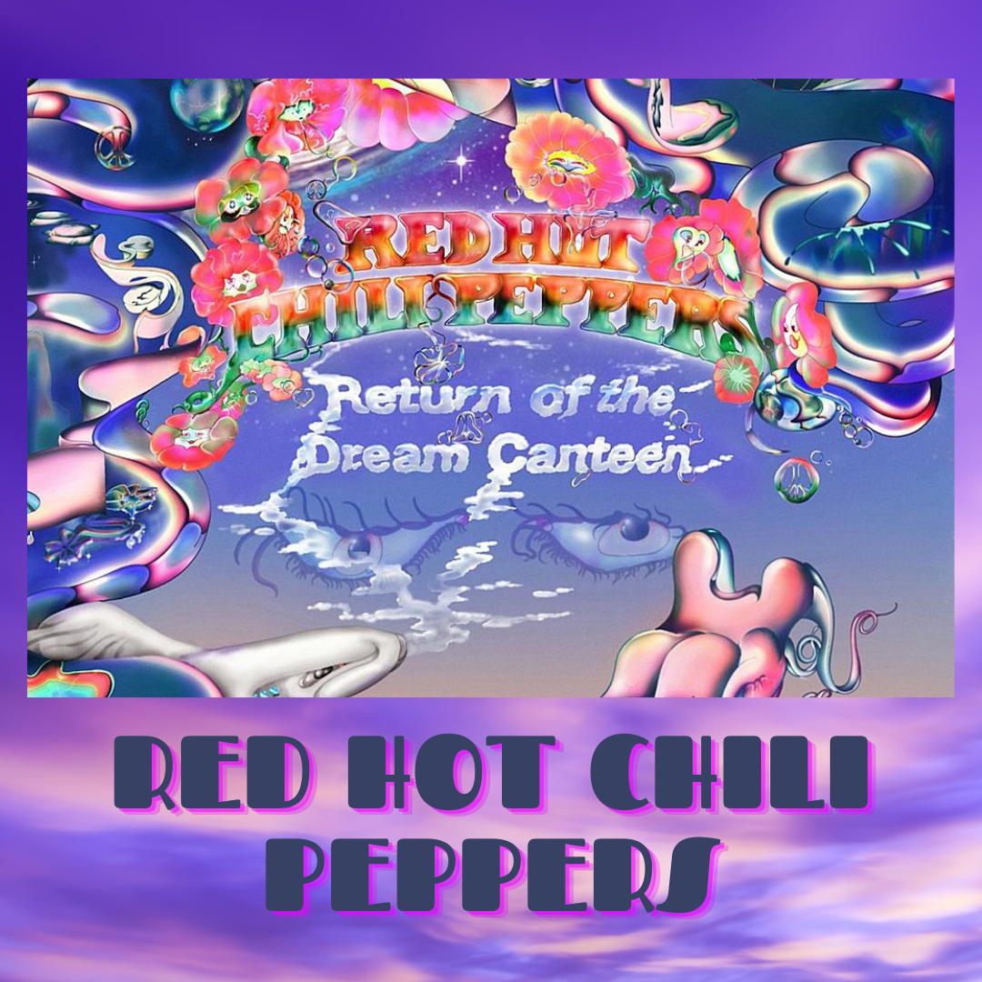 Return of the Dream Canteen CD – Red Hot Chili Peppers