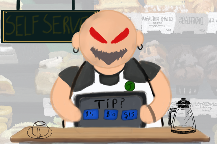 Tipping culture has strayed from its original intent of recognizing outstanding service and has fallen into a mandatory aspect of eating out. Instead of acting as an option, companies use customers’ tips to fulfill their duty of paying their workers a livable wage and rely on strangers to even out the paycheck. The signs all point to tipping culture flying out of hand and needing serious revision.